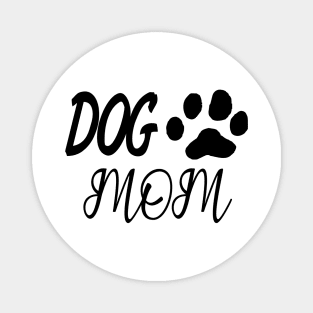 Best Seller Dog MOM!! Magnet